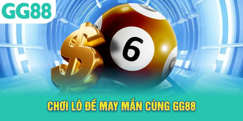 May mắn cùng xổ số GG88 May mắn cùng xổ số GG88